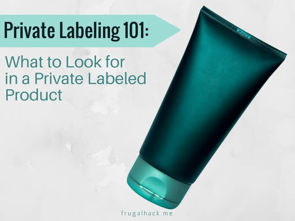 Private Labeling 101: What to Look for in a Private Labeled Product